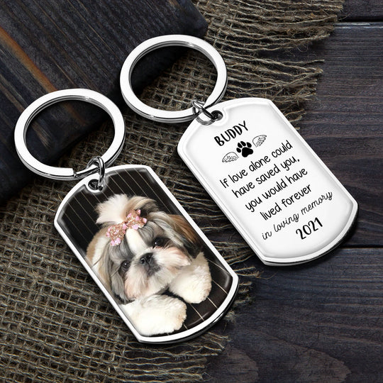 If Love Alone Could Have Saved You Personalized Memorial Keychain