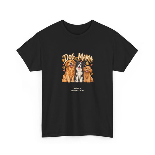 Dog Mama – Personalized Pet Names T-Shirt