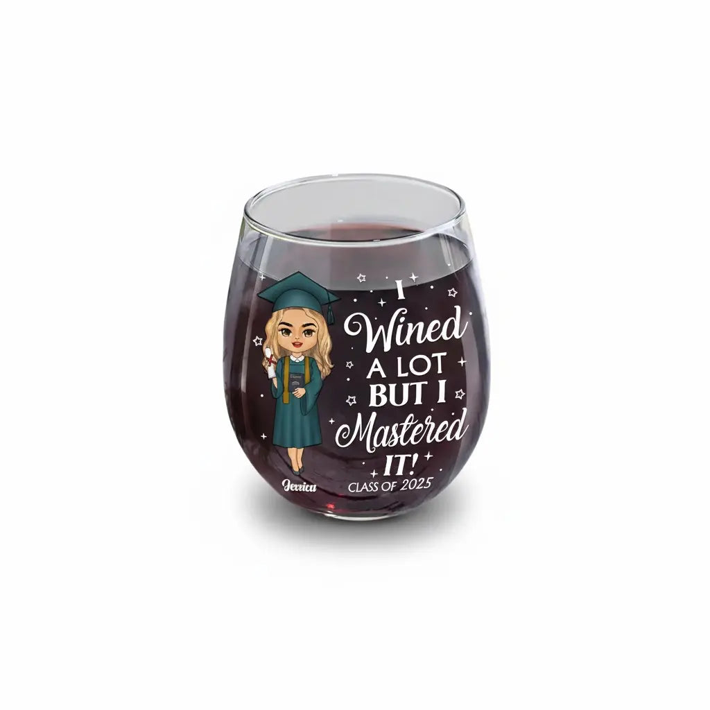 I Wined A Lot - Personalized Stemless Wine Glass