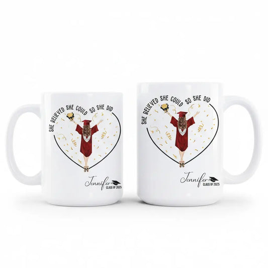 She Believed She Could So She Did - Personalized Mug