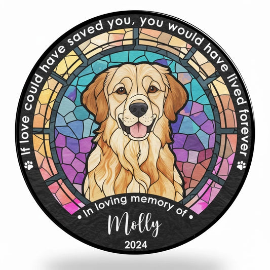 Life Is Better With Dog – Personalized Window Hanging Suncatcher